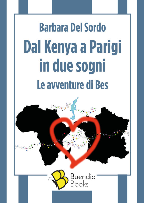 Barbara Del Sordo Dal Kenya a Parigi in due sogni