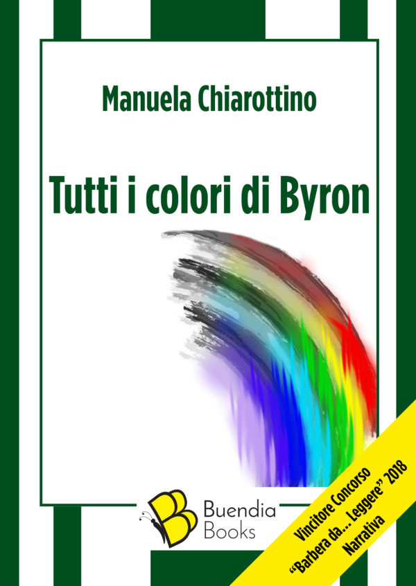 Manuela Chiarottino Tutti i colori di Byron