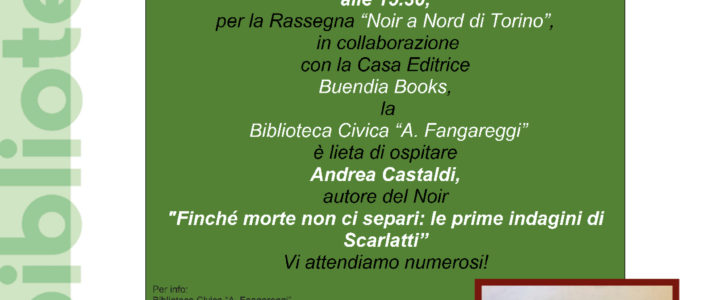 Noir a Nord di Torino: Andrea Castaldi a San Maurizio Canavese