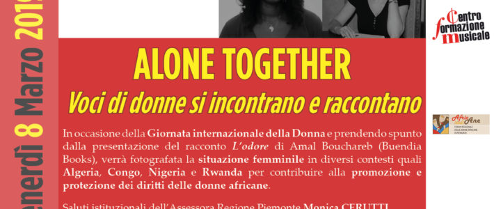 Alone Together – Voci di donne si incontrano e raccontano