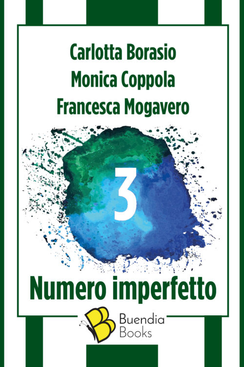 Carlotta Borasio, Monica Coppola, Francesca Mogavero