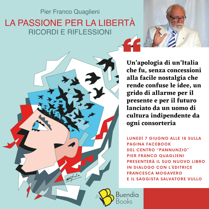 La passione per la libertà: il nuovo libro di Pier Franco Quaglieni