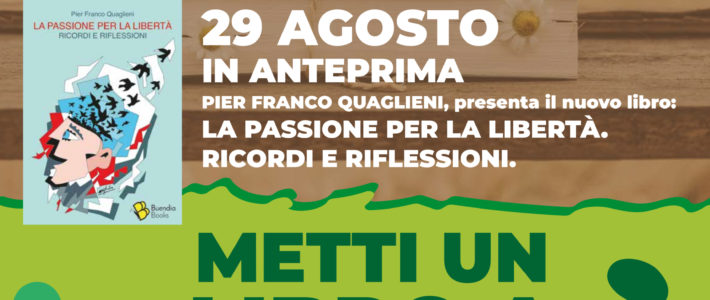 La passione per la libertà di Pier Franco Quaglieni a San Giuliano!