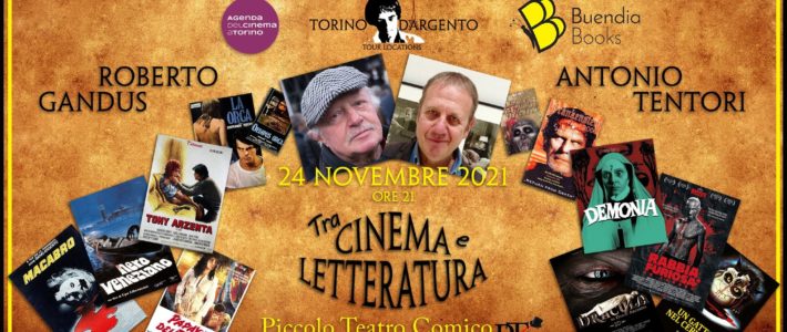 Roberto Gandus e Antonio Tentori – Tra cinema e letteratura
