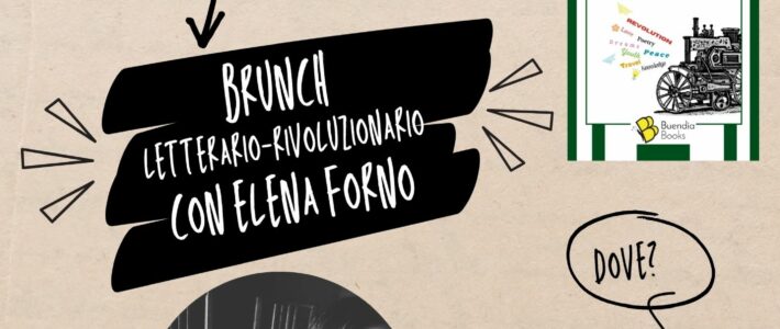 Brunch letterario-rivoluzionario con Elena Forno