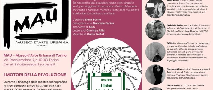 “I motori della rivoluzione” di Elena Forno al MAU!