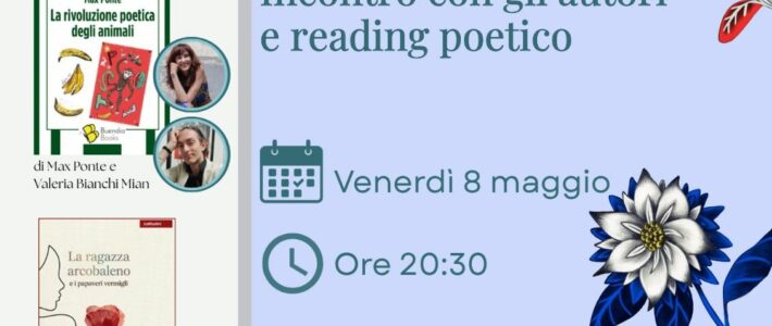 Poesia al centro con Valeria Bianchi Mian & Max Ponte